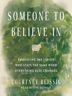 cover image of Someone to Believe In